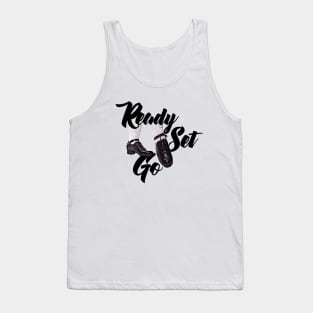 Ready Set Go Tank Top